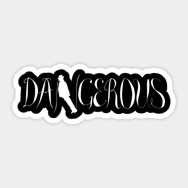 dangerous Sticker by Oluwa290